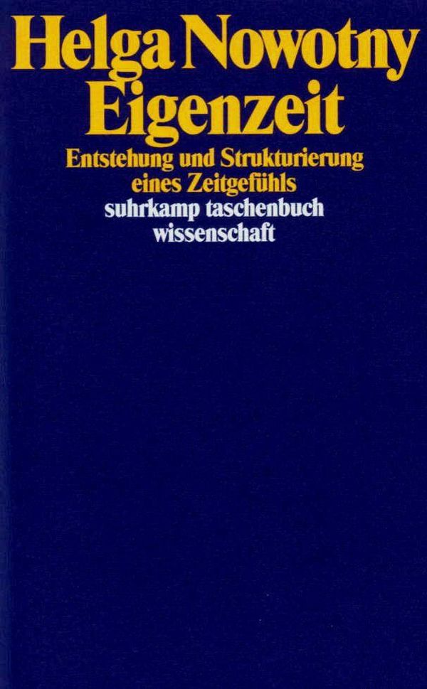 Eigenzeit - Helga Nowotny (Buch)