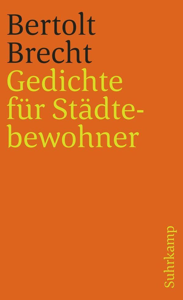 Gedichte für Städtebewohner - Bertolt Brecht (Buch)
