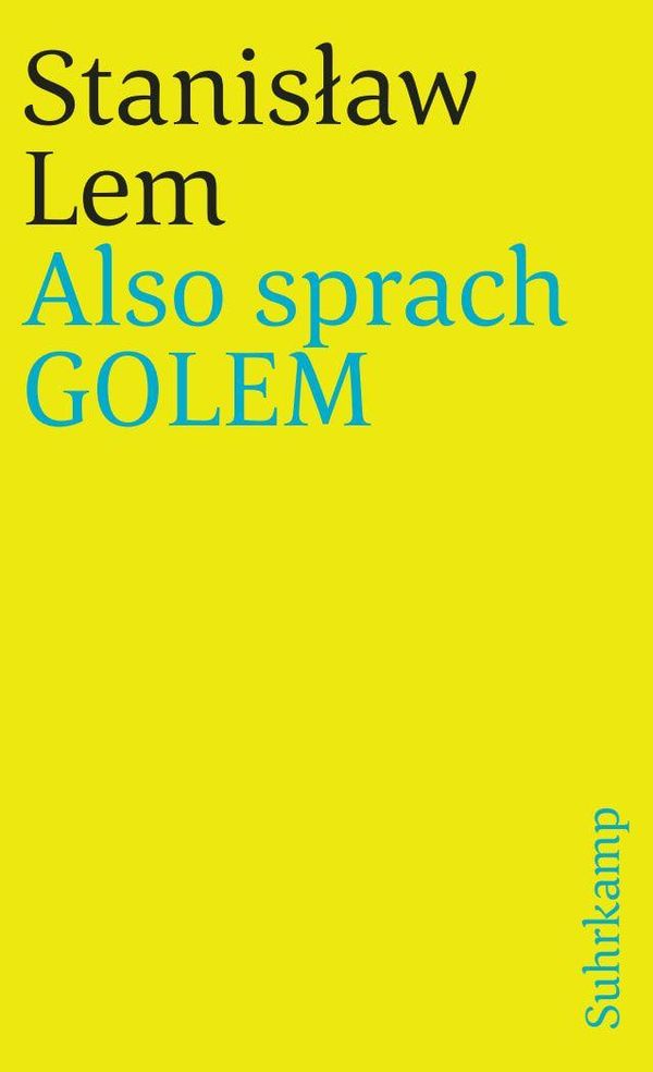 Also sprach GOLEM - Stanislaw Lem (Buch)