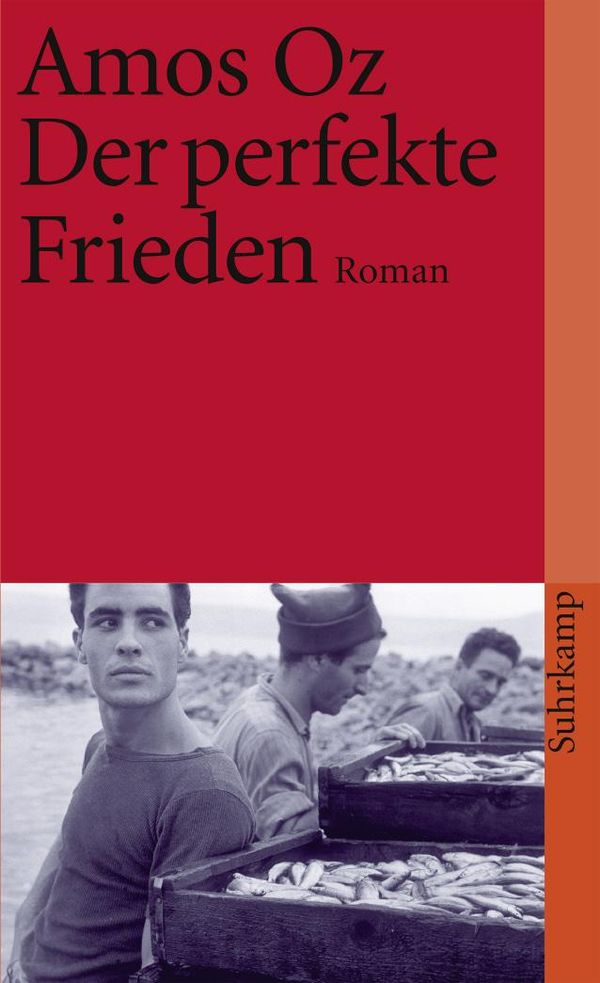 Der perfekte Frieden - Amos Oz (Buch)