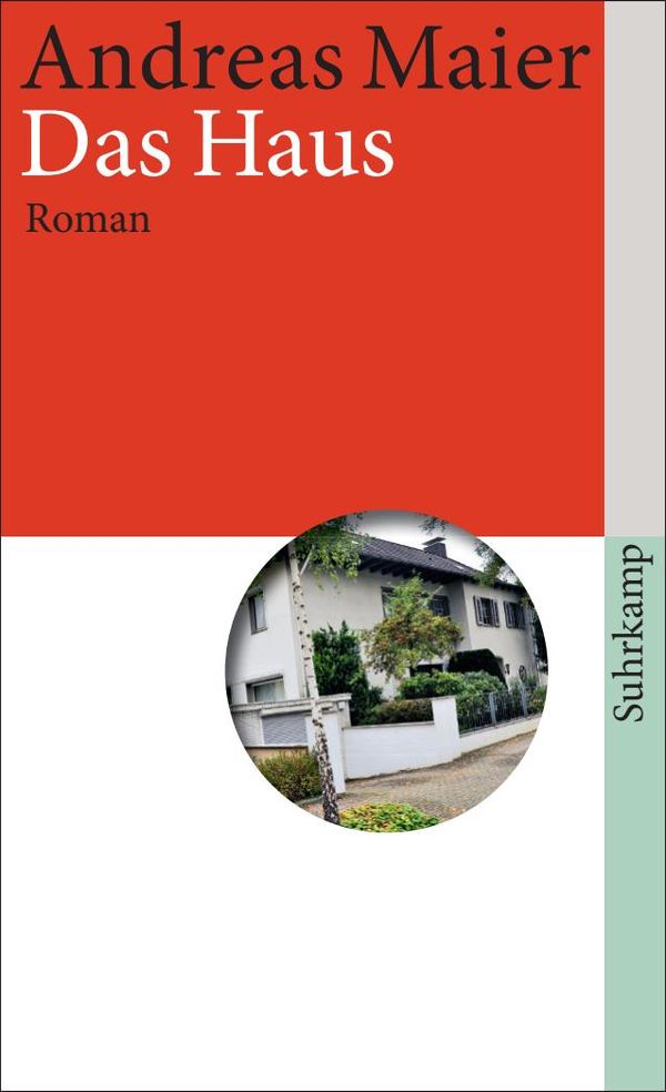 Das Haus - Andreas Maier (Buch)