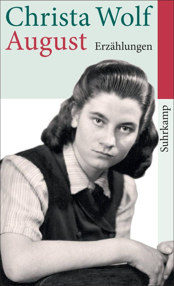 August - Christa Wolf (Buch)