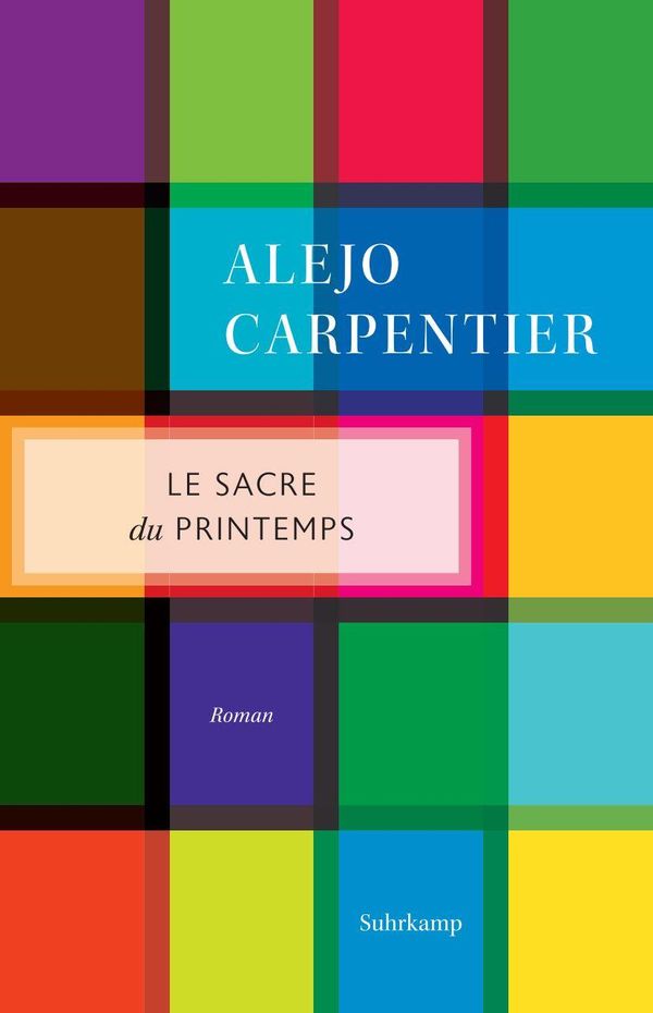 Le Sacre du printemps - Alejo Carpentier (Buch)