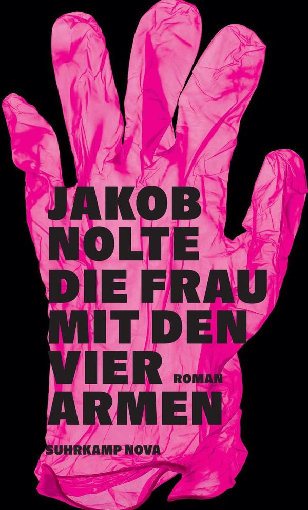 Die Frau mit den vier Armen - Jakob Nolte (Buch)