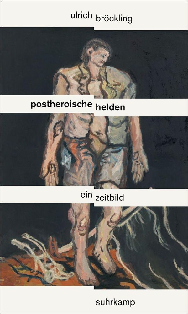 Postheroische Helden - Ulrich Bröckling (Buch)