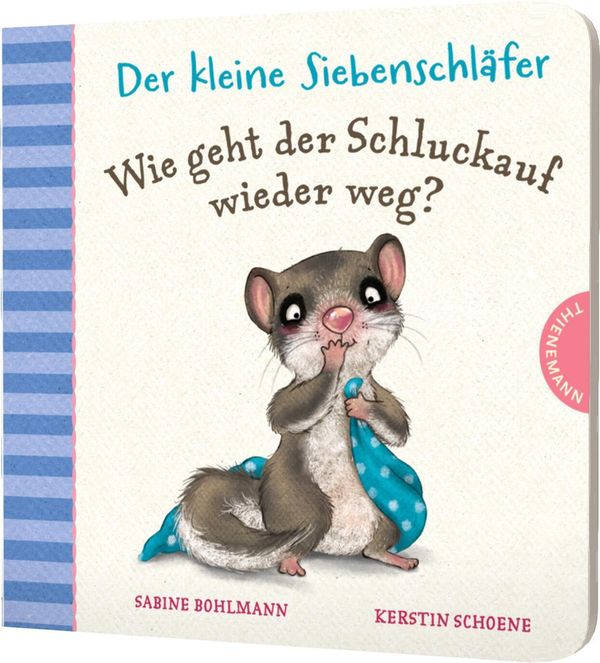 Der kleine Siebenschläfer: Wie geht der Schluckauf wieder weg? (Buch)