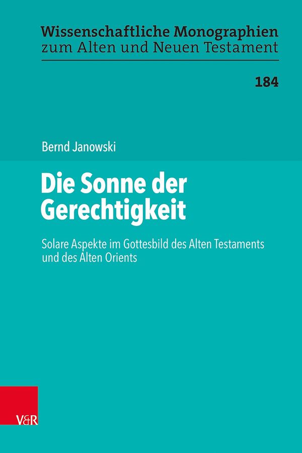 Die Sonne der Gerechtigkeit - Bernd Janowski (Buch)