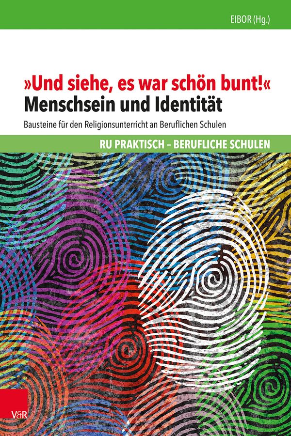 "Und siehe, es war schön bunt!" (Buch)