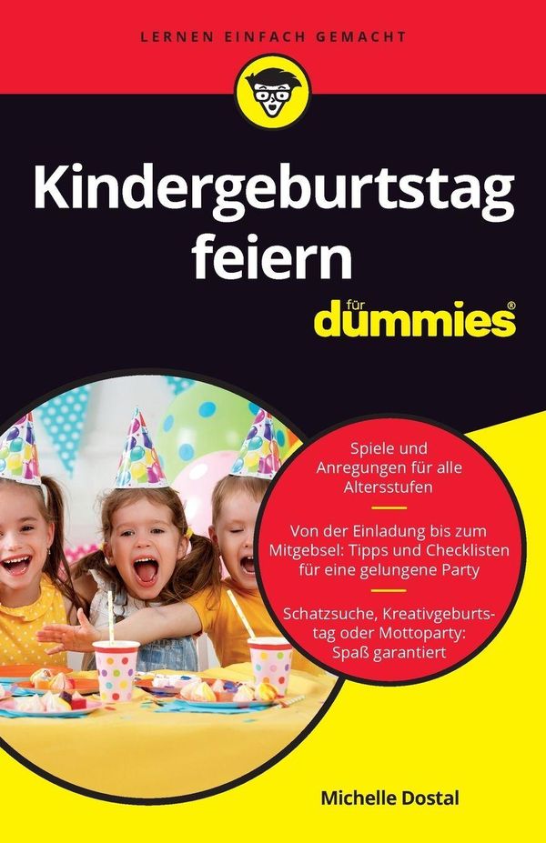 Kindergeburtstag feiern für Dummies - Michelle Dostal (Buch)