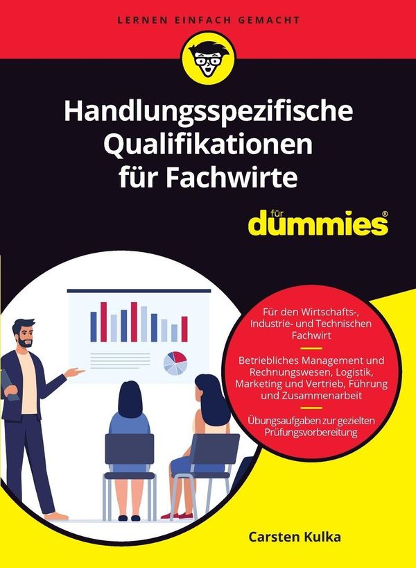 Handlungsspezifische Qualifikationen für Dummies - Carsten Kulka