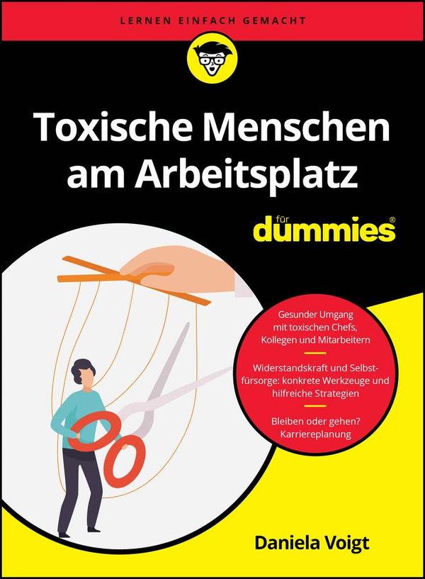 Toxische Menschen am Arbeitsplatz für Dummies - Daniela Voigt (Buch)