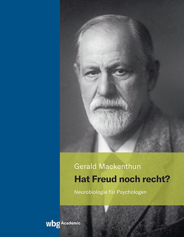 Hat Freud noch recht? - Gerald Mackenthun (Buch)