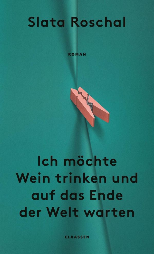 Ich möchte Wein trinken und auf das Ende der Welt warten (Buch)