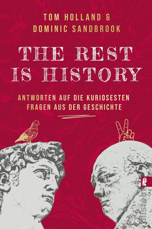 The Rest Is History - Tom Holland (Buch)