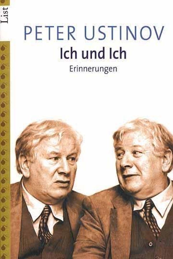 Ich und Ich - Peter Ustinov (Buch)