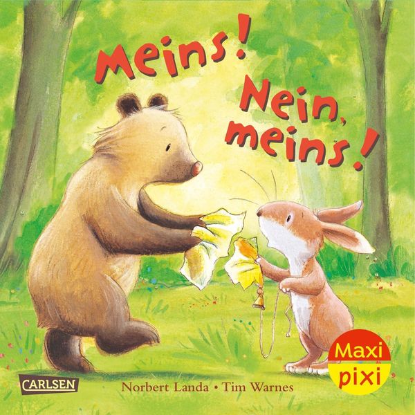 Maxi Pixi 361: VE 5 Meins! Nein, meins! (5 Exemplare) - Norbert Landa
