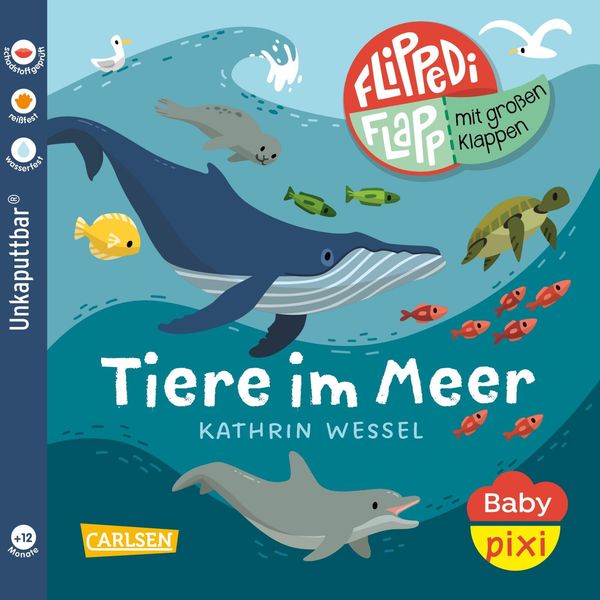 Baby Pixi (unkaputtbar) 142: Flippediflapp: Tiere im Meer (Buch)
