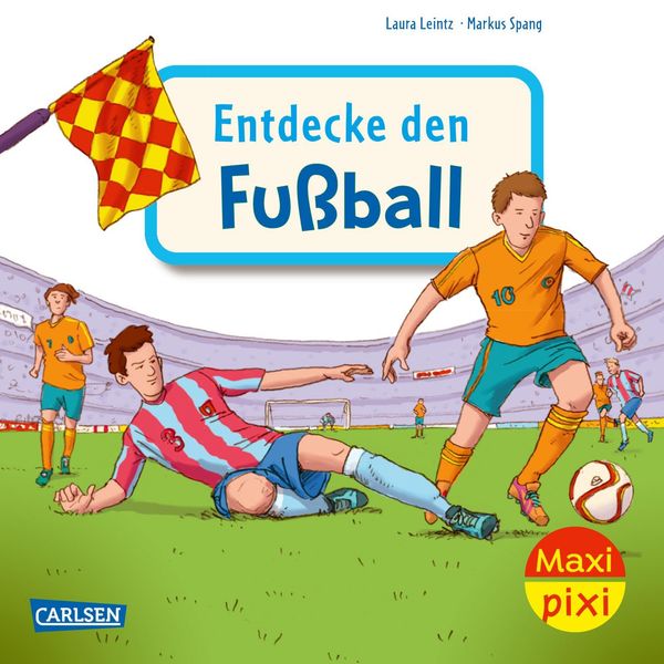 Maxi Pixi 452: VE 5: Entdecke den Fußball (5 Exemplare) (Buch)