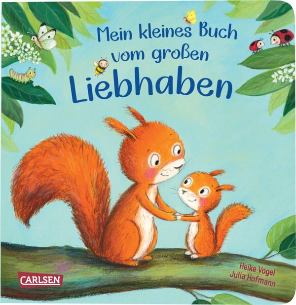 Mein kleines Buch vom großen Liebhaben - Julia Hofmann (Buch)