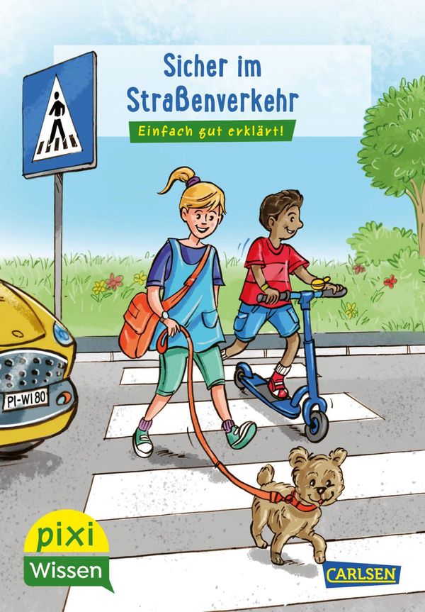Pixi Wissen 80: VE 5 Sicher im Straßenverkehr - Christine Stahr (Buch)