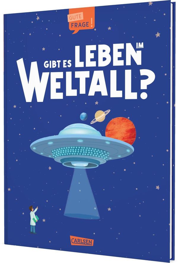 Gibt es Leben im Weltall? (Gute Frage!) - Olivia Watson (Buch)