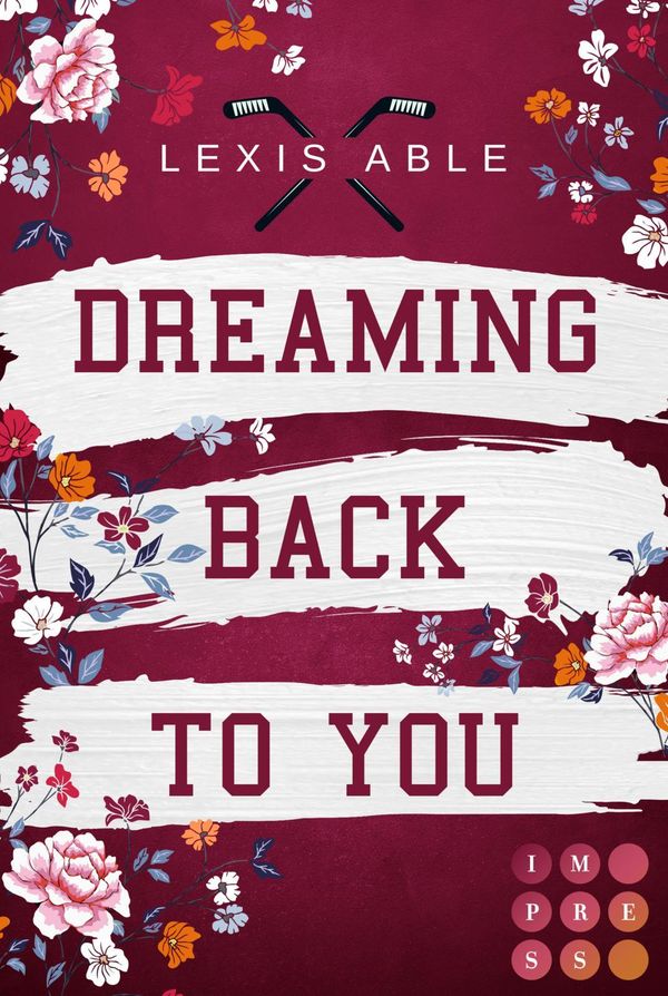 Dreaming Back to You (Back to You-Reihe 3) - Lexis Able (Buch)