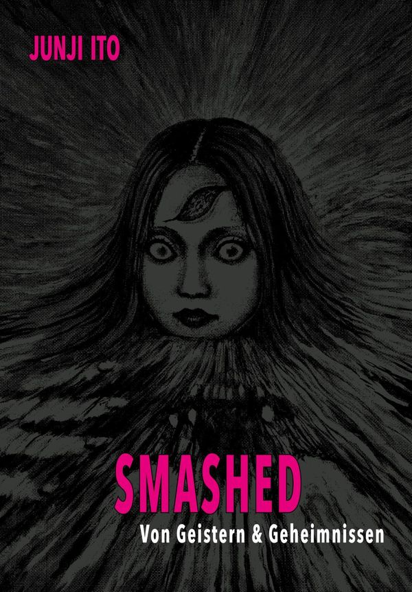 Smashed - Junji Ito (Buch)
