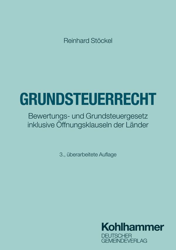 Grundsteuerrecht - Reinhard Stöckel (Buch)