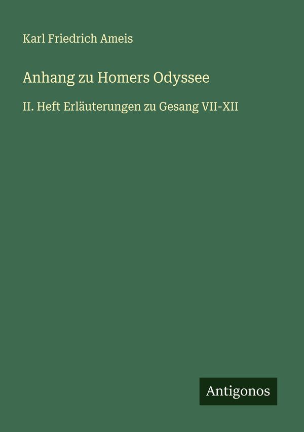 Anhang zu Homers Odyssee - Karl Friedrich Ameis (Buch)