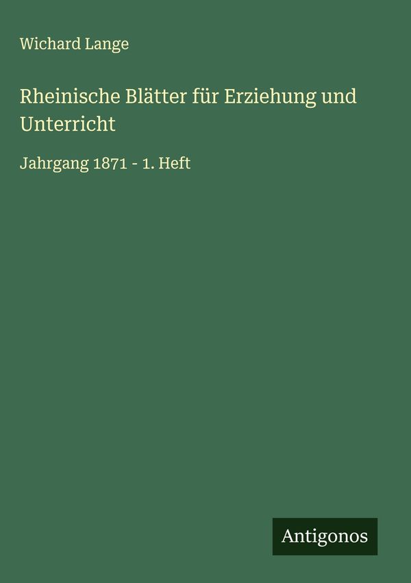 Rheinische Blätter für Erziehung und Unterricht - Wichard Lange (Buch)
