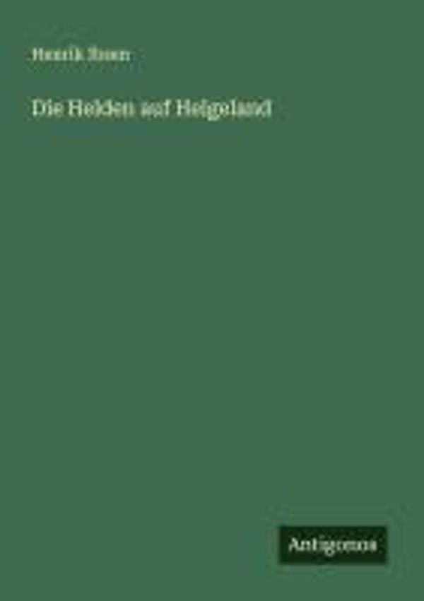 Die Helden auf Helgeland - Henrik Ibsen (Buch)