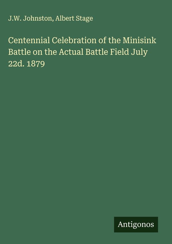 Centennial Celebration of the Minisink Battle on the Actual Battle ...