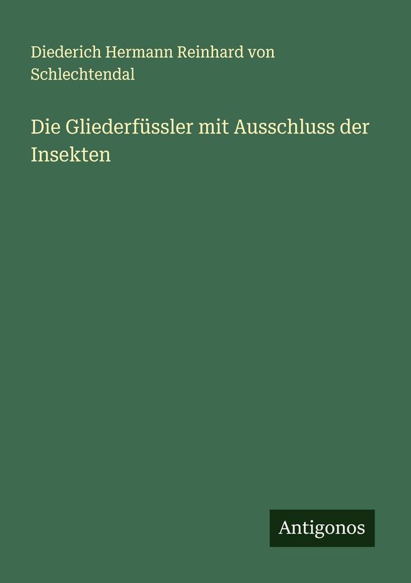 Die Gliederfüssler mit Ausschluss der Insekten (Buch)