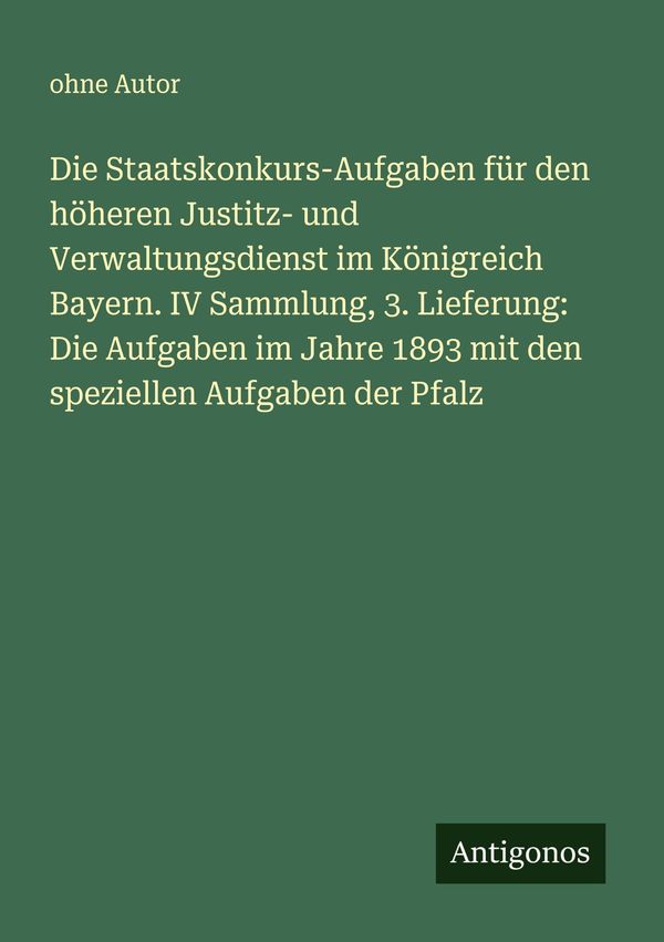 Die Staatskonkurs-Aufgaben für den höheren Justitz- und Verwaltungs...