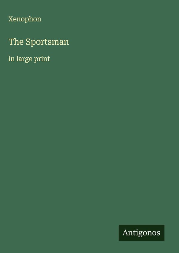 The Sportsman - Xenophon (Buch)
