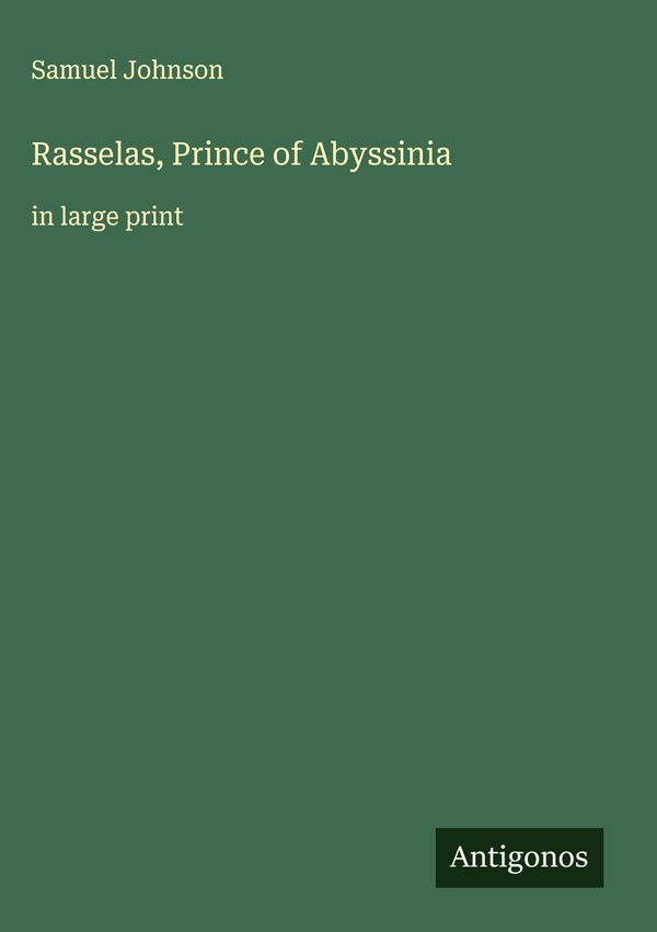 Rasselas, Prince of Abyssinia - Samuel Johnson (Buch)
