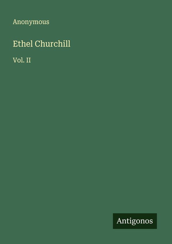 Ethel Churchill - Anonymous (Buch)