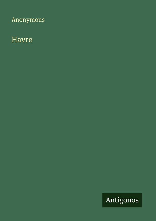 Havre - Anonymous (Buch)