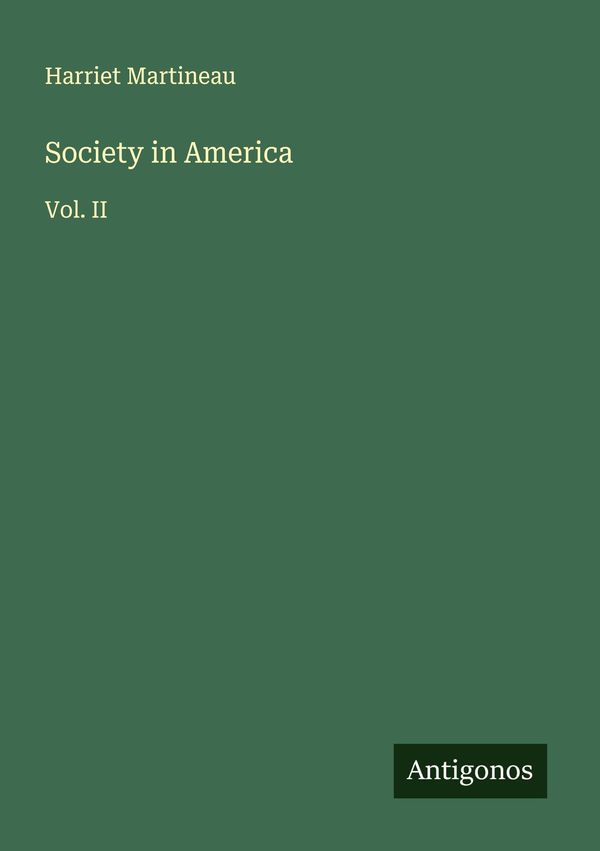 Society in America - Harriet Martineau (Buch)