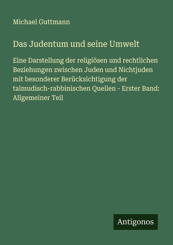 Das Judentum und seine Umwelt - Michael Guttmann (Buch)