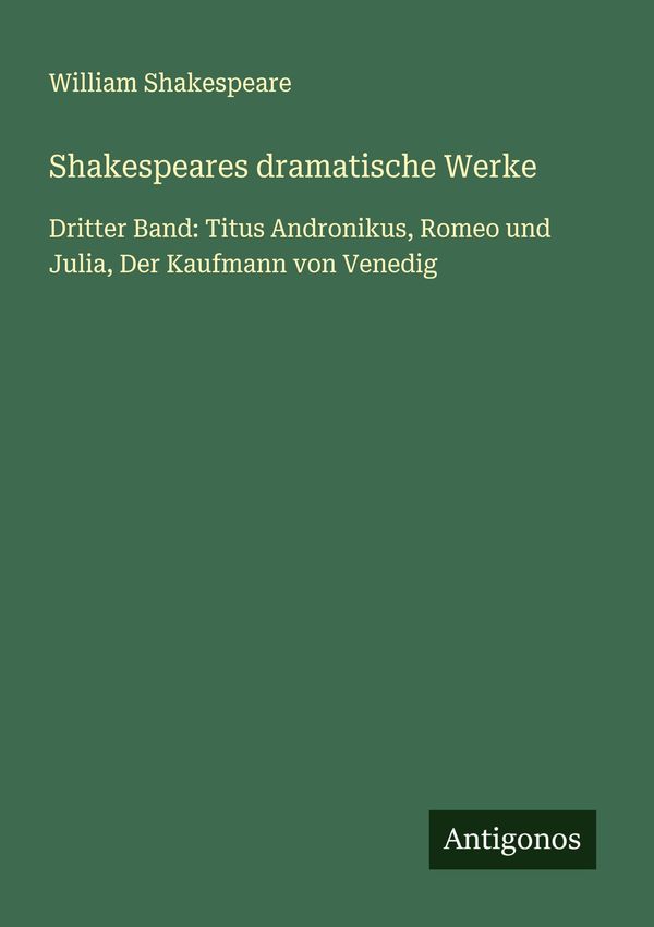 Shakespeares dramatische Werke - William Shakespeare (Buch)