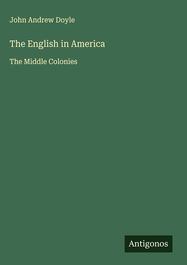 The English in America - John Andrew Doyle (Buch)