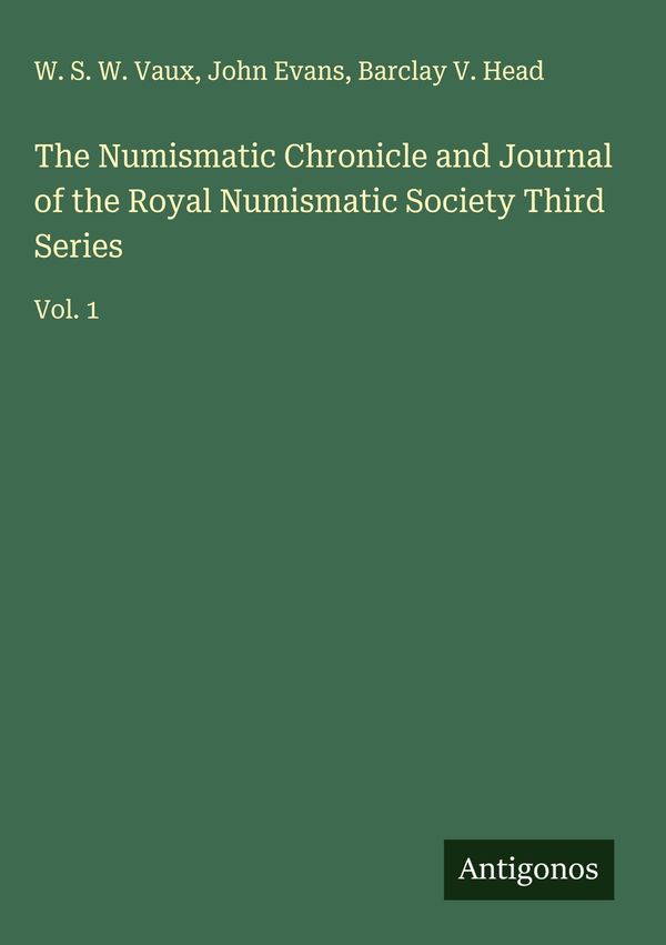 The Numismatic Chronicle and Journal of the Royal Numismatic Societ...