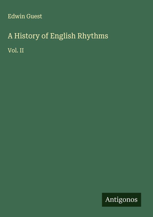 A History of English Rhythms - Edwin Guest (Buch)