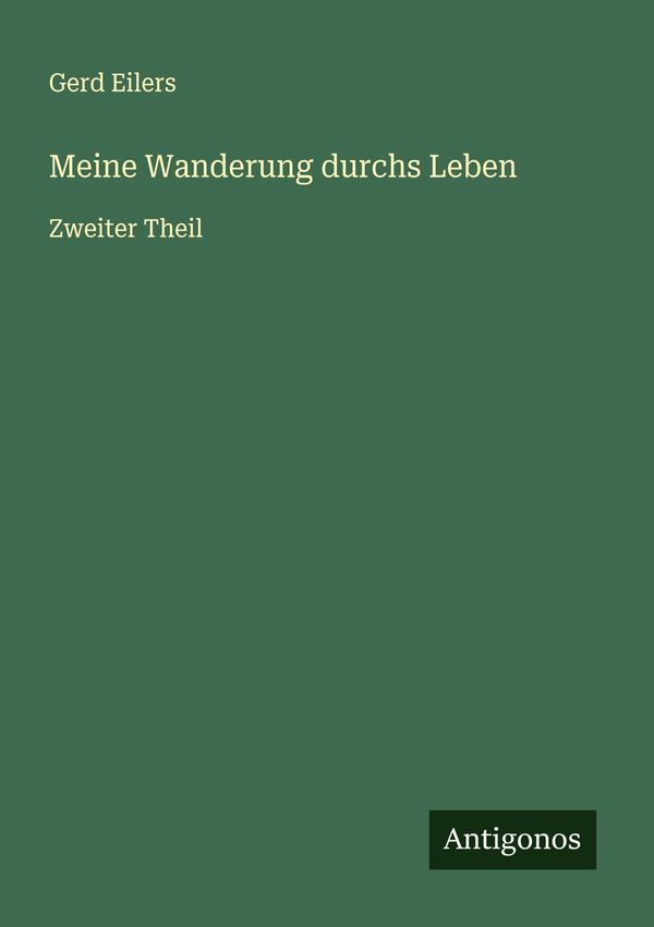 Meine Wanderung durchs Leben - Gerd Eilers (Buch)