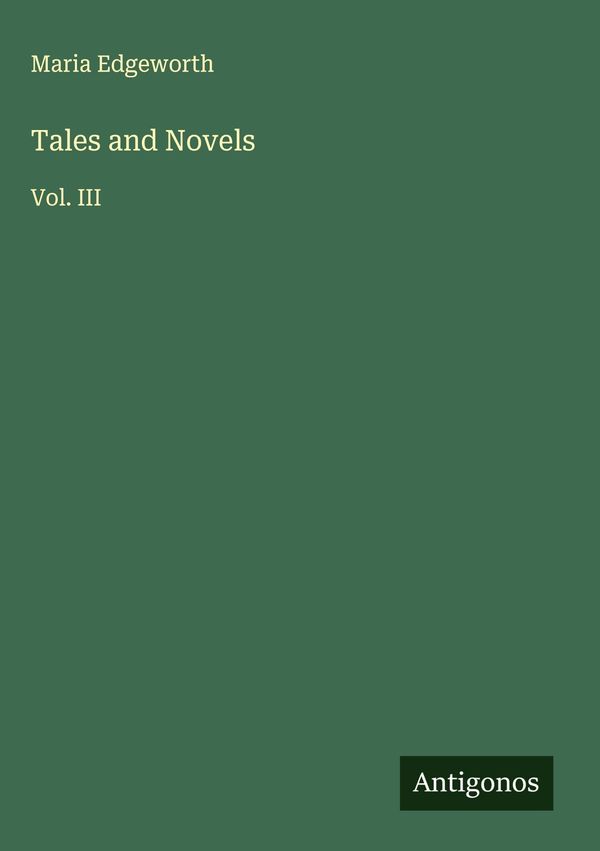 Tales and Novels - Maria Edgeworth (Buch)