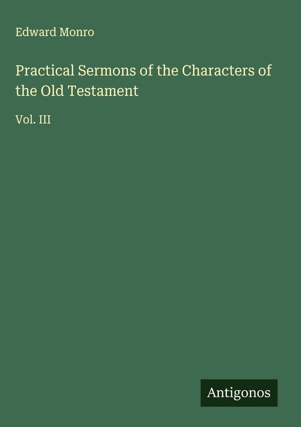 Practical Sermons of the Characters of the Old Testament (Buch)