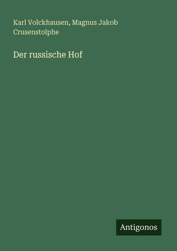 Der russische Hof - Karl Volckhausen (Buch)