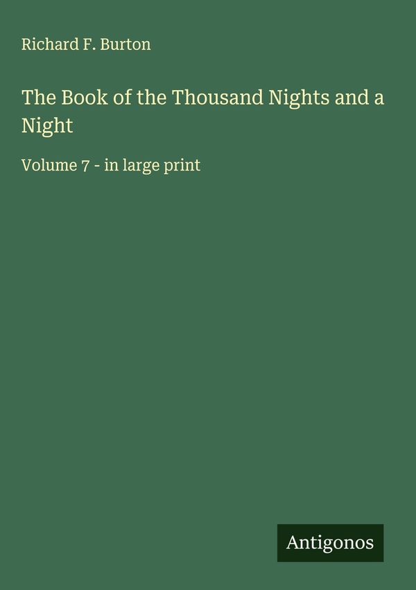 The Book of the Thousand Nights and a Night - Richard F. Burton (Buch)