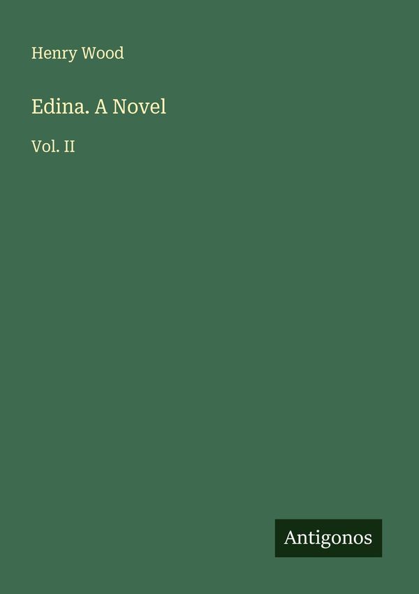 Edina. A Novel - Henry Wood (Buch)